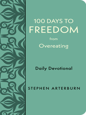 cover image of 100 Days to Freedom from Overeating